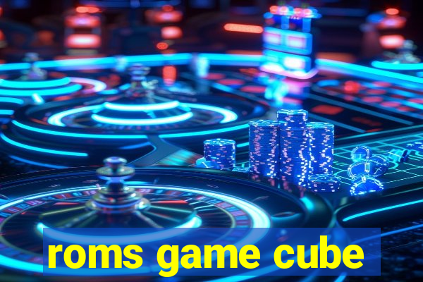 roms game cube